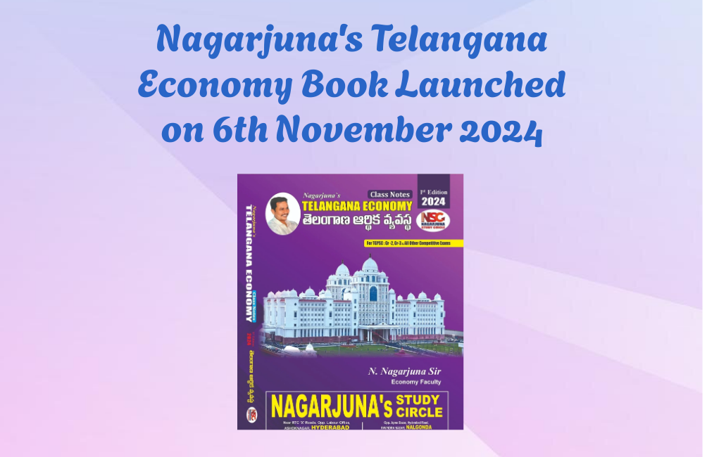 Nagarjuna's Telangana Economy Book Launched on 6th November 2024.