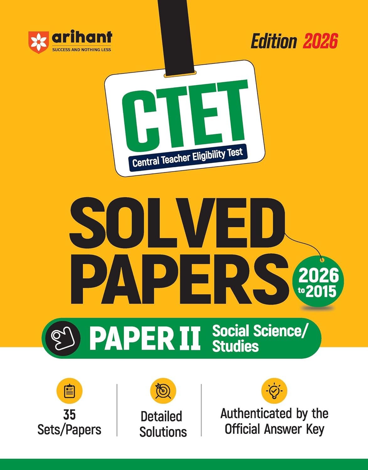 CTET 35 Solved Papers (2026–2014) Paper 2 (Class 6-8) Social Science / Studies | Detailed Solutions & Authenticated Official Answer Keys