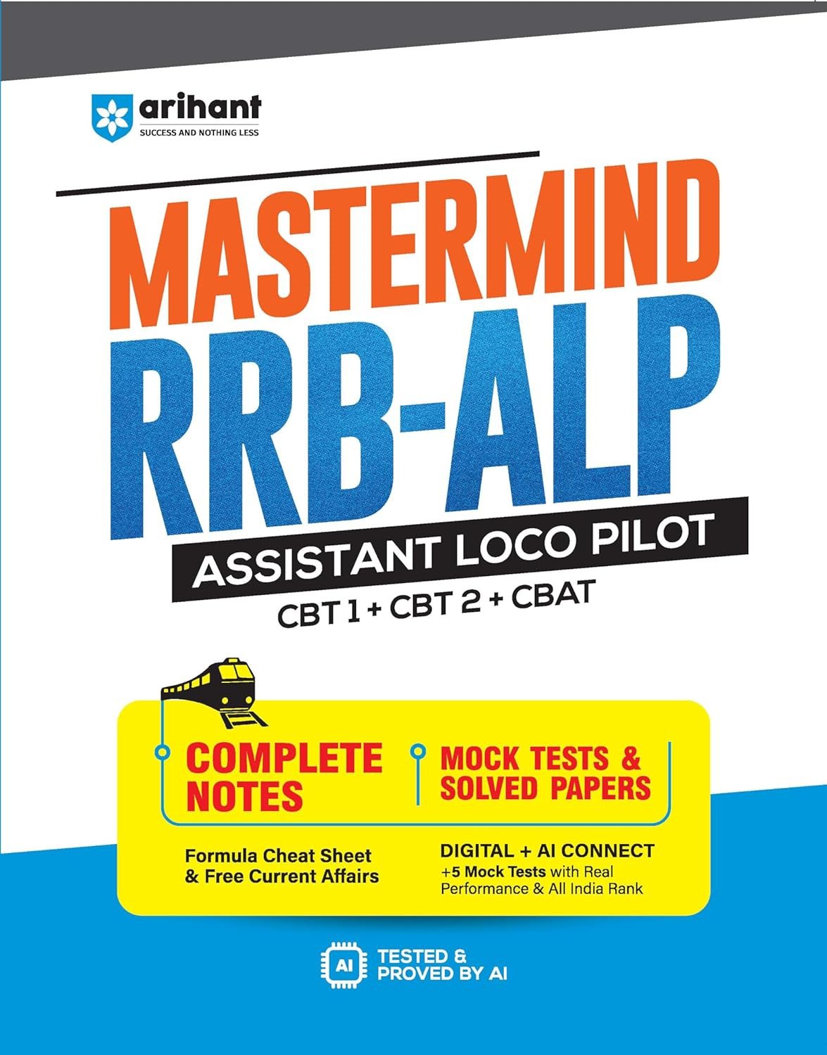 Arihant Mastermind RRB ALP (Assistant Loco Pilot) Exam 2026 | CBT-I + CBT-II + CBAT | Complete Notes with Mock Tests & Solved Papers | Formula Cheat Book & Free Current Affairs