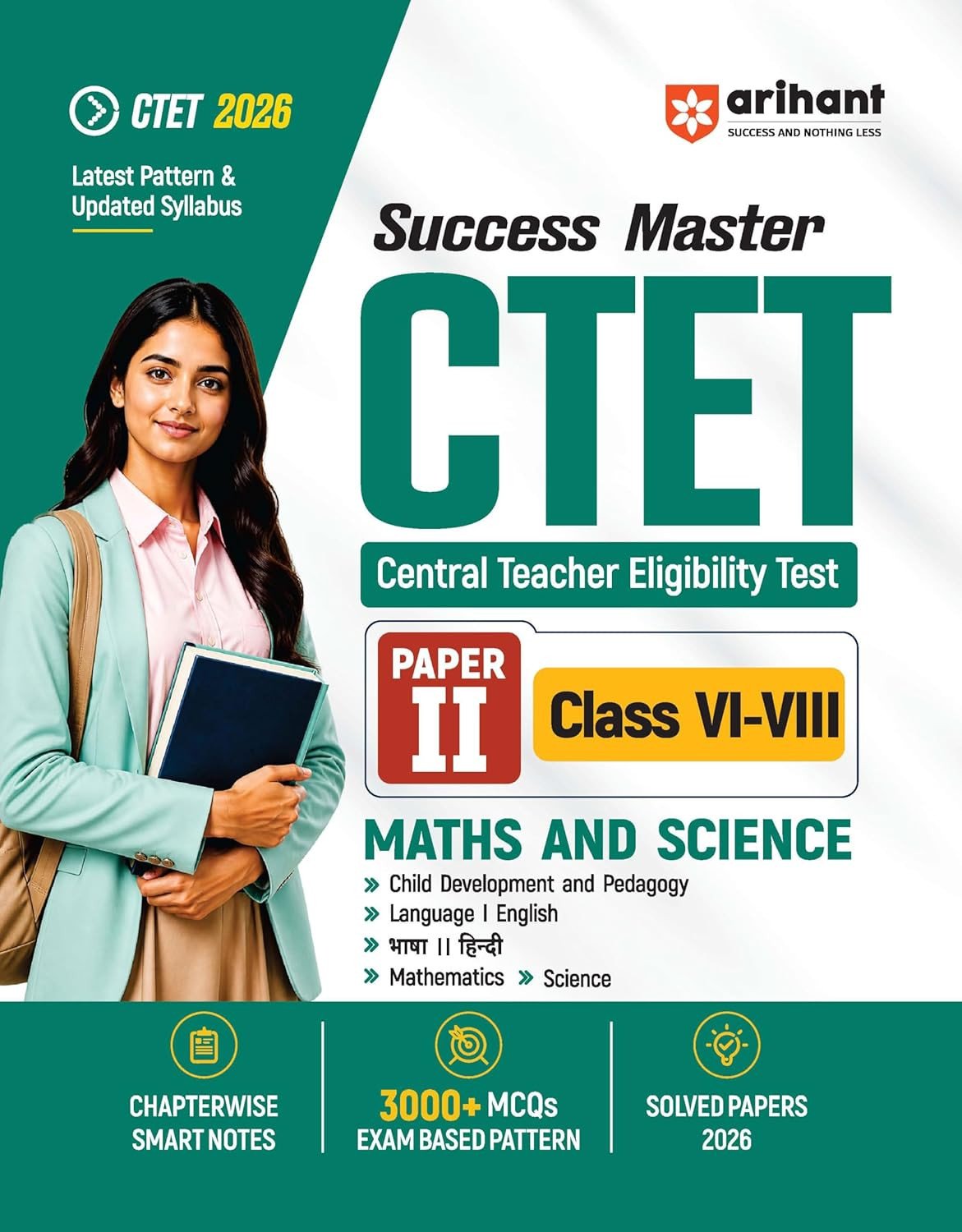 Success Master CTET 2026 Paper 2 (Class 6–8) Maths & Science | Child Development & Pedagogy, Mathematics, Science, English & Hindi