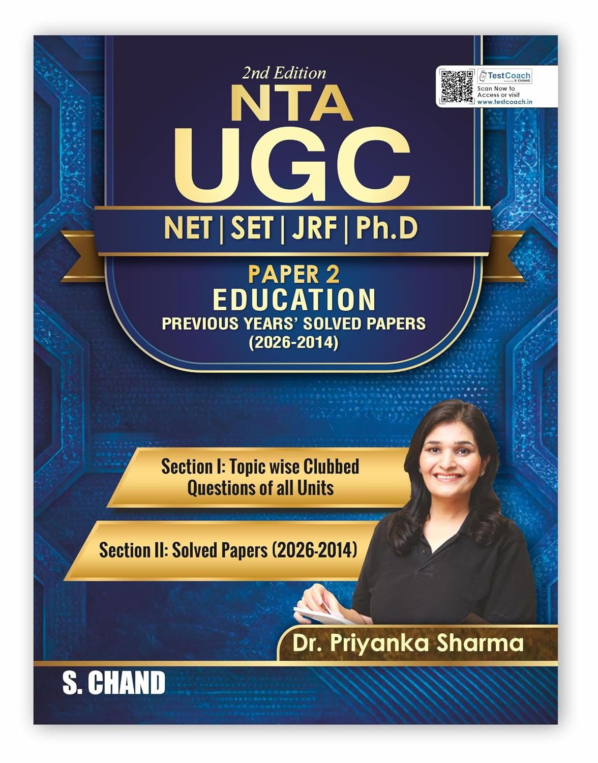 NTA UGC NET/SET/JRF/Ph.D. Education Paper 2 Solved PYQ Book 2026 - 2027 (2e) Topic Wise Questions for all Units & Previous Year Exam Solved Papers (2026-2014)