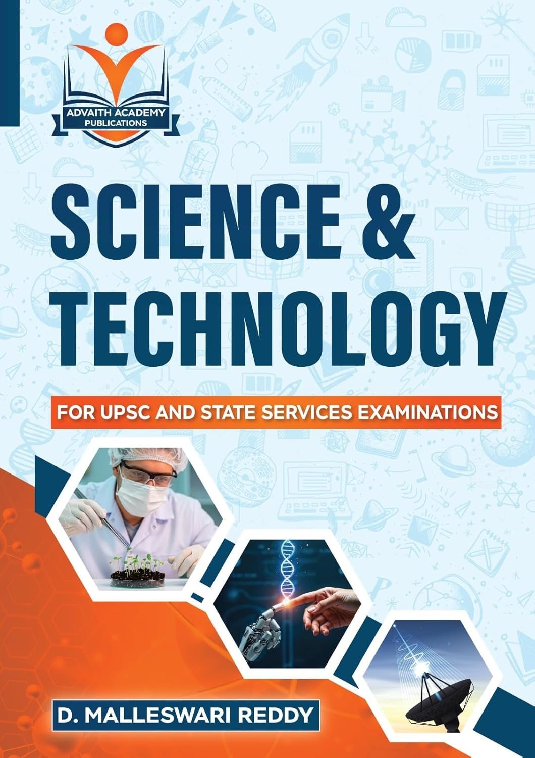 Science & Technology for UPSC and State Services Examinations By D. Malleswari Reddy | First Edition