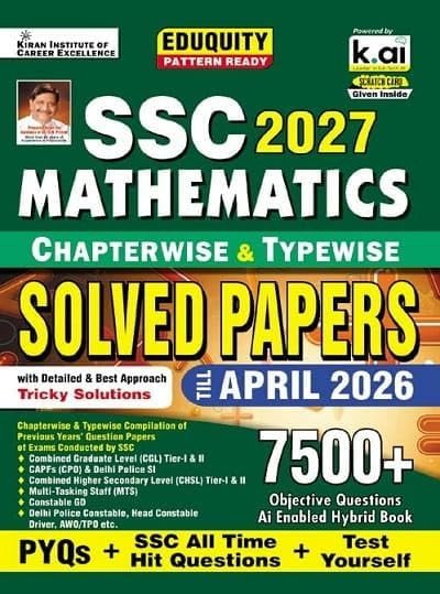 SSC Maths Chapterwise & Typewise PYQs | Equity Pattern Ready with Smart Solutions | SSC All Time Hit Questions & Test Yourself | 7500+ Objective (English Medium)